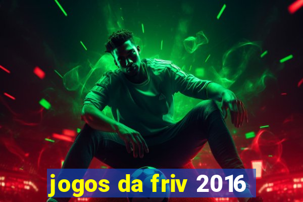 jogos da friv 2016